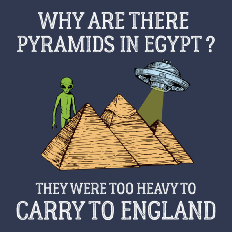 Why Are There Pyramids In Egypt  Funny Pyramids England Saying Basic T-shirt | Artistshot