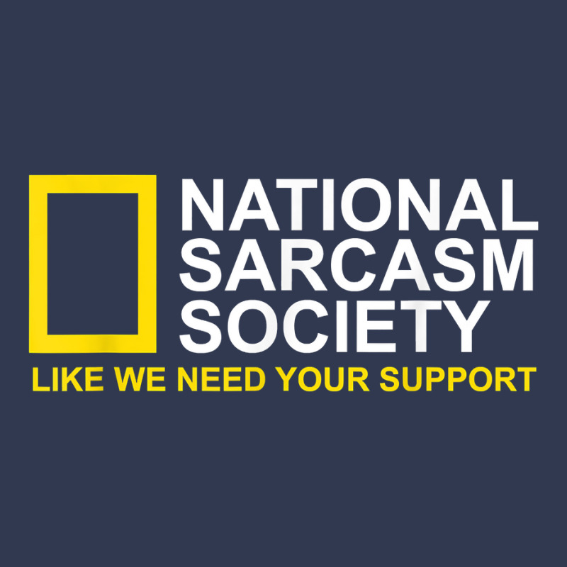 National Sarcasm Society Satirical Parody Design Men & Women T Shirt Basic T-shirt by cm-arts | Artistshot