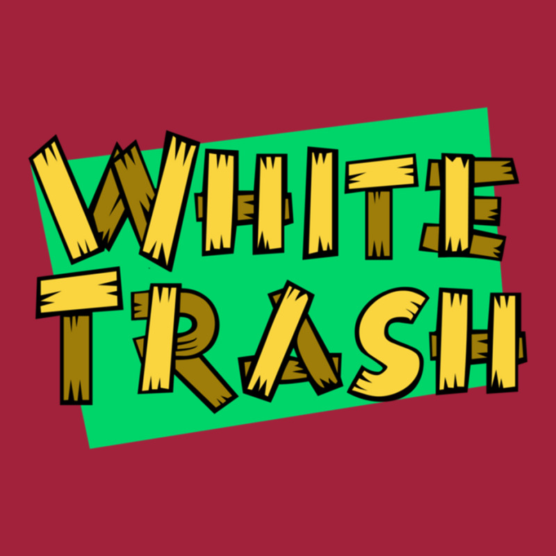 White Trash Basic T-shirt | Artistshot