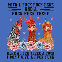 Fuck Here Fuck There I Don't Give A Fuck Chicken Basic T-shirt | Artistshot