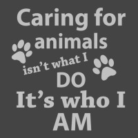 Caring For Animals Isn't What I Do It's Who I Am Basic Youth T-shirt | Artistshot