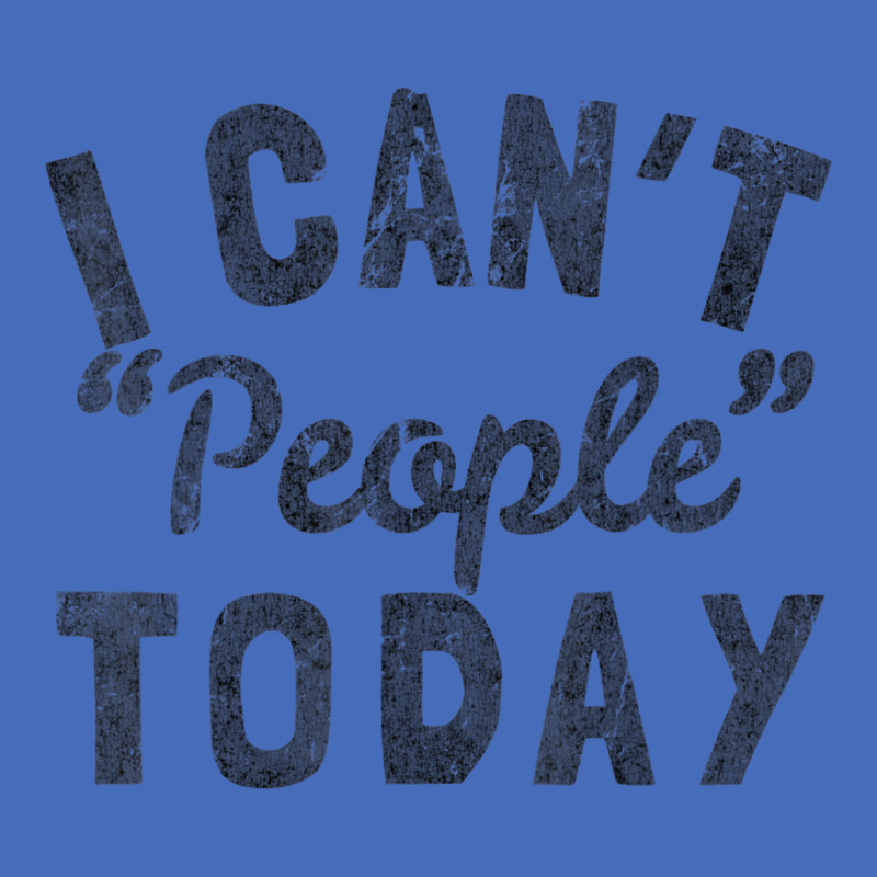 Distressed I Can't People Today Basic Youth T-shirt by Bertrand Angulo | Artistshot