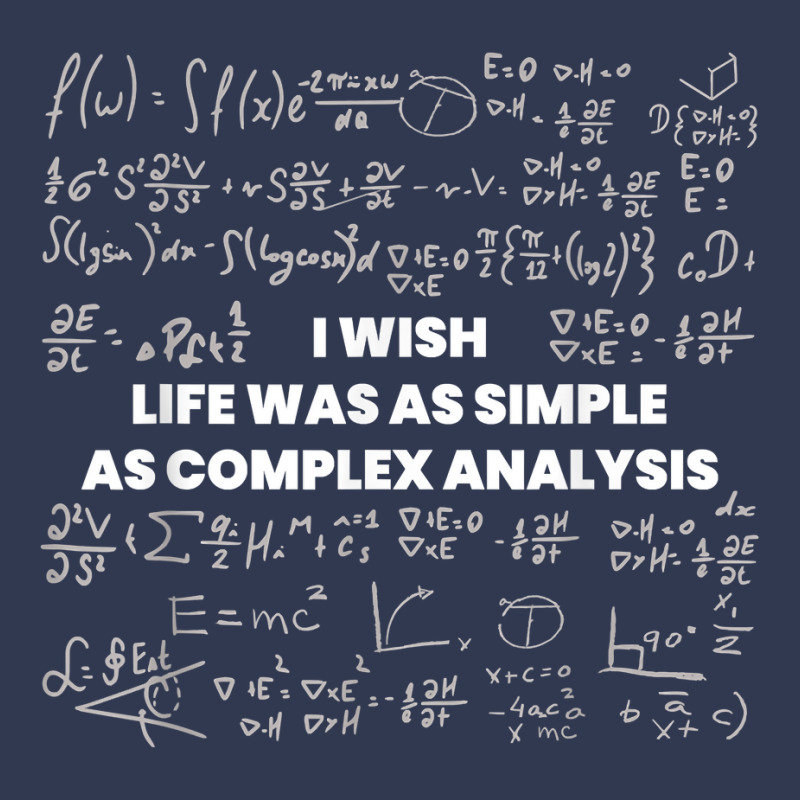 Mathematics   Wish Life Was Simple As Math Complex Analysis T Shirt Basic Youth T-shirt by cm-arts | Artistshot