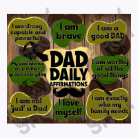 Dad Daily Affirmations Tank Top | Artistshot