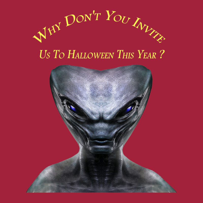 Why Don't You Invite Us, Alien Halloween T Shirt Basic T-shirt by judexynuk | Artistshot