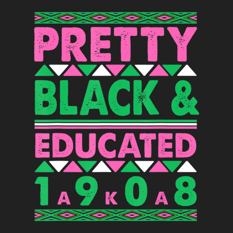 Pretty Black And Educated J15 Founder's Day Aka Women Basic T-shirt | Artistshot