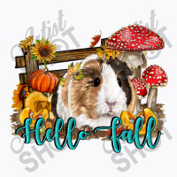 Hello Fall Guinea Pig T-shirt | Artistshot