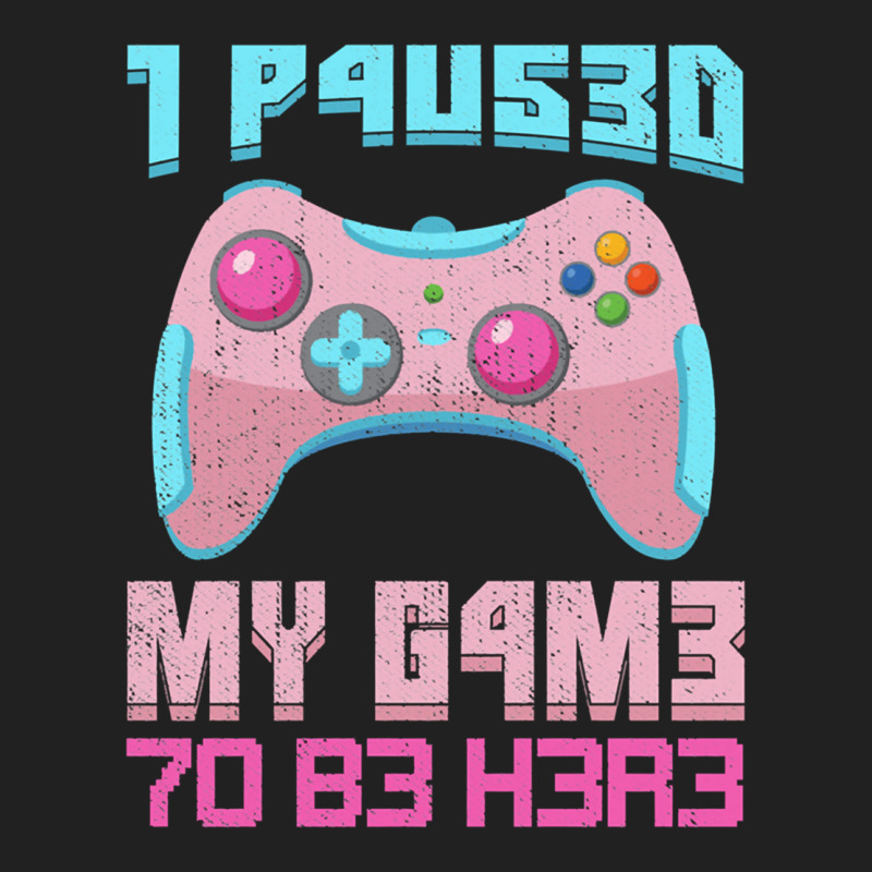 I Paused My Game To Be Here Pink Gamer Girl Leet Basic T-shirt | Artistshot