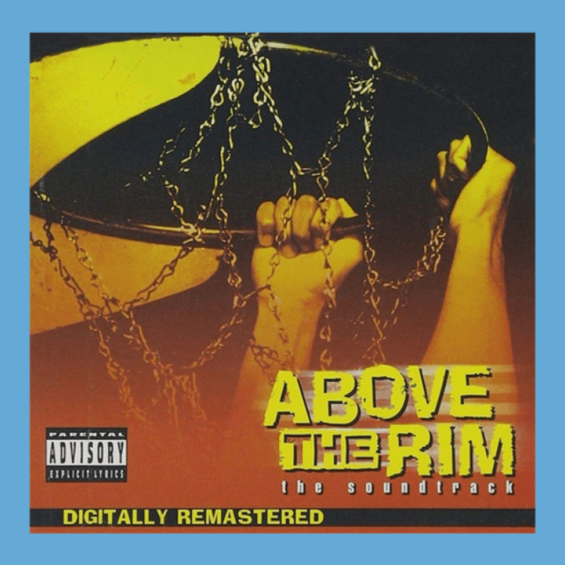 Ost (above The Rim - Digitally Remastered)gift Basic T-shirt | Artistshot