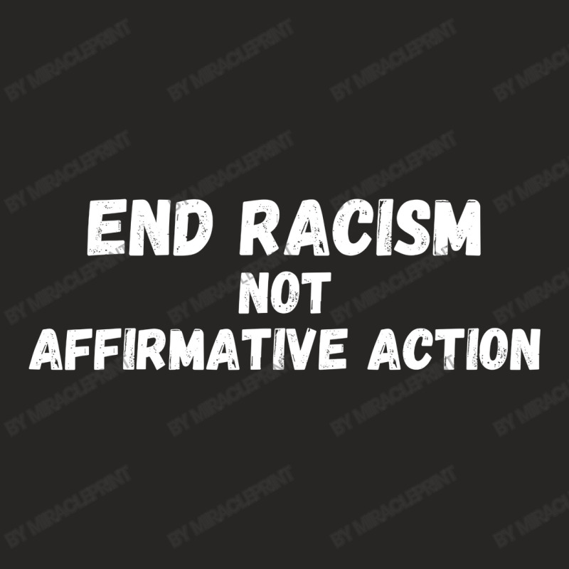 Support Affirmative Action End Racism Ladies Fitted T-Shirt by Miracleprint | Artistshot