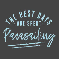 The Best Days Are Spent Parasailing Sayings Parasailer T Shirt Basic T-shirt | Artistshot