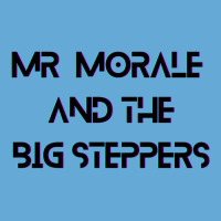 Mr Morale And The Big Steppers Basic T-shirt | Artistshot