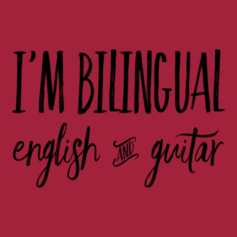 I'm Bilingual English And Guitar Basic T-shirt by BrettHaralson | Artistshot