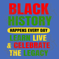 Black History Happens Every Day Black History Month Unisex Basic T-shirt | Artistshot