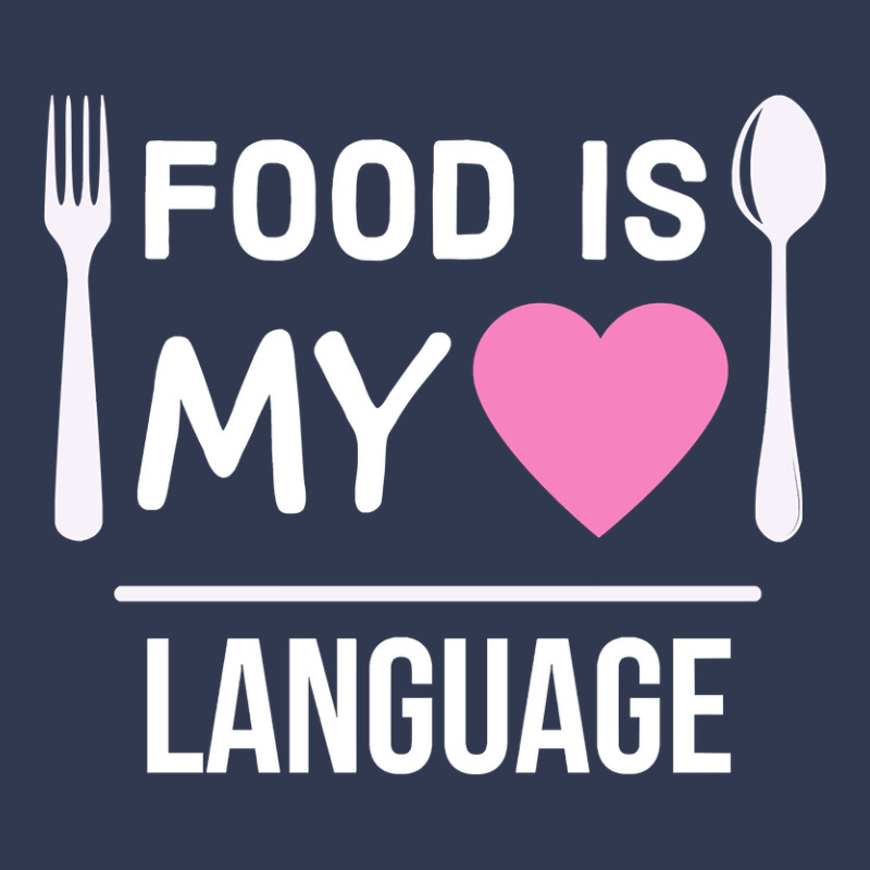 Food Is My Love Language Basic T-shirt by seifertmurryq3jmxs | Artistshot