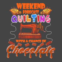 Funny Quilting Lover Gift Funny Weekend Forecast Quilting Trade Chocol Basic T-shirt | Artistshot