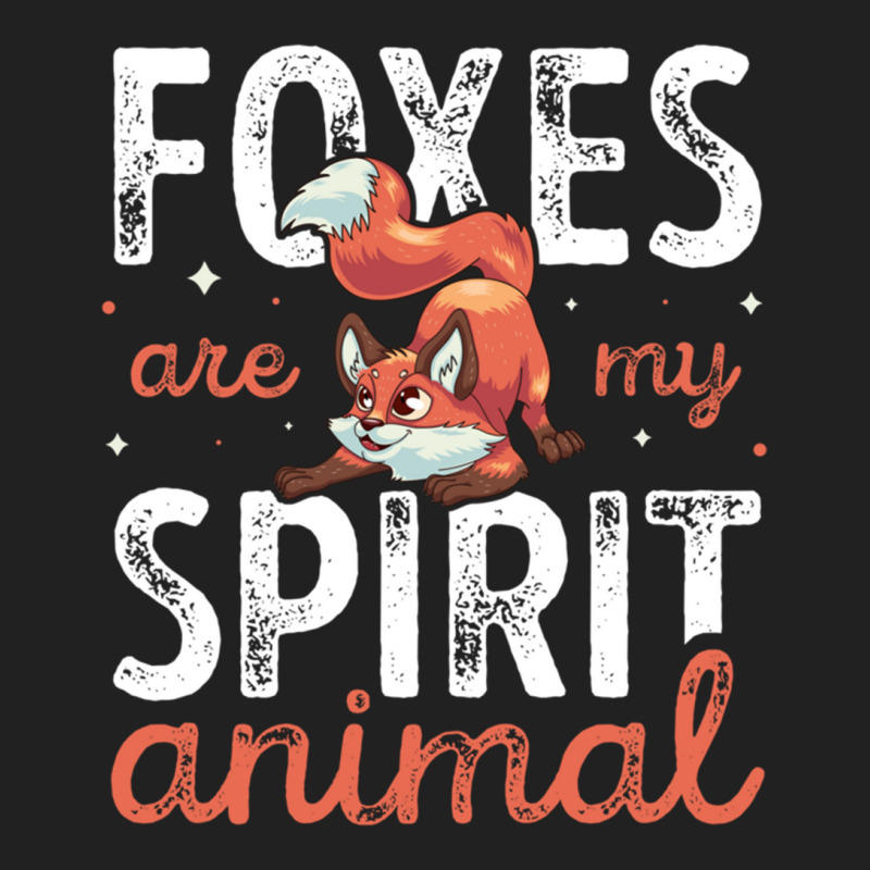 Cute Foxes Are My Spirit Animal Funny Fox Lover Pullover Hoodie Basic T-shirt by cm-arts | Artistshot