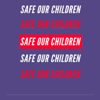 Safe Our Children Basic T-shirt | Artistshot