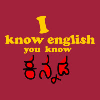 I Know English You Know Kannada Basic T-shirt | Artistshot