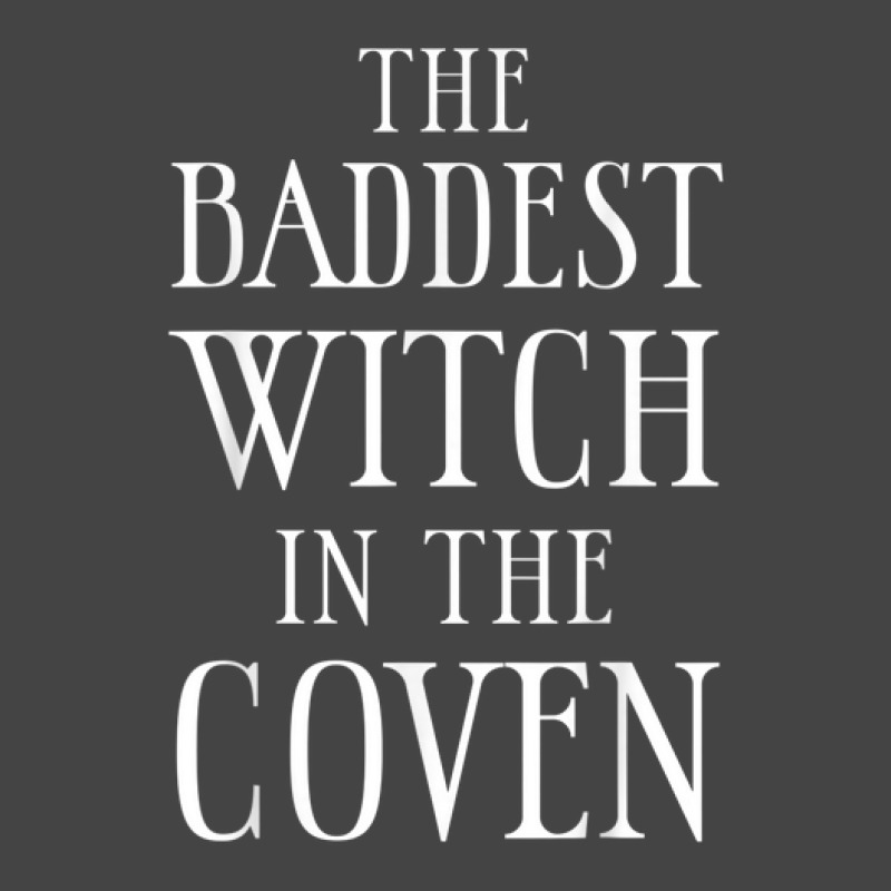 The Baddest Witch In The Coven. Halloween Wiccan Witchcraft Basic T-shirt by Clinical | Artistshot