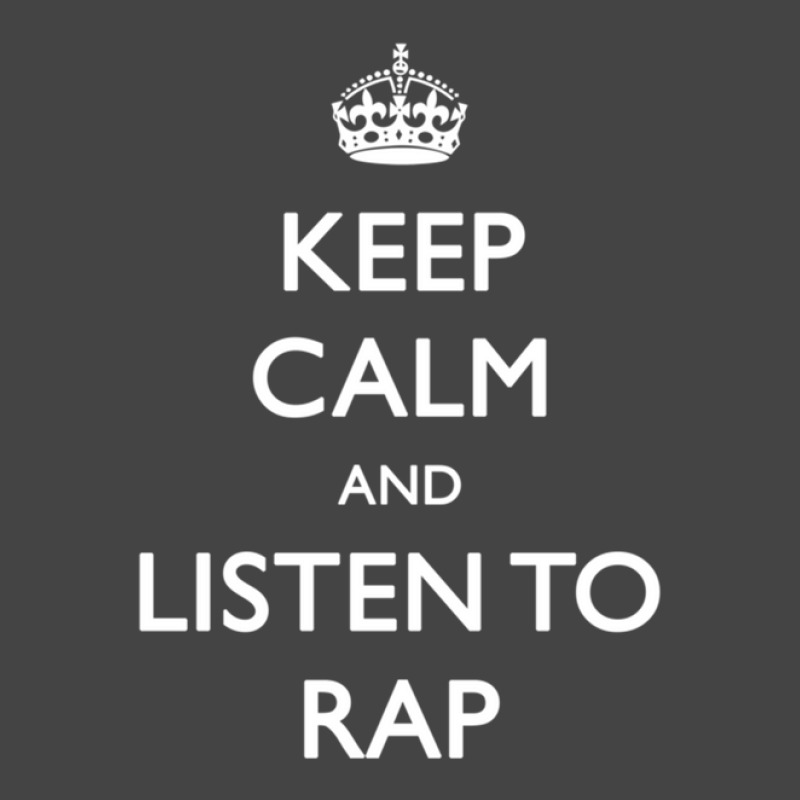 Keep Calm And Listen To Rap Basic T-shirt | Artistshot