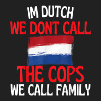 Im Dutch Funny Slogan For All Of Holland T Shirt Basic T-shirt | Artistshot