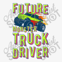 Kids Future Monster Truck Driver | Racing Lovers Ladies Fitted T-shirt | Artistshot