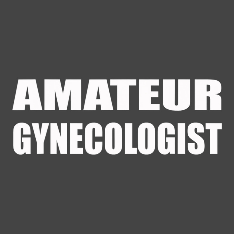 Amateur Gynecologist Humor Sarcastic Basic Youth T-shirt by cm-arts | Artistshot