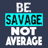 Be Savage Not Average Motivational Fitness Gym Workout Quote Basic Youth T-shirt | Artistshot