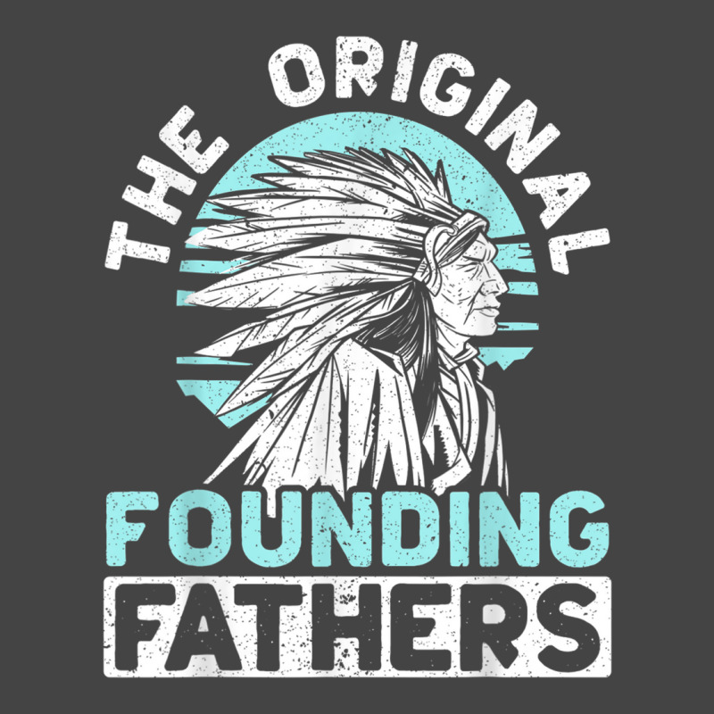 The Original Founding Fathers Indigenous Native American T Shirt Basic Youth T-shirt | Artistshot