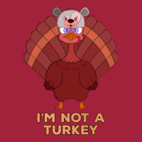 Thanksgiving Turkey I'm Not A Turkey Basic T-shirt | Artistshot