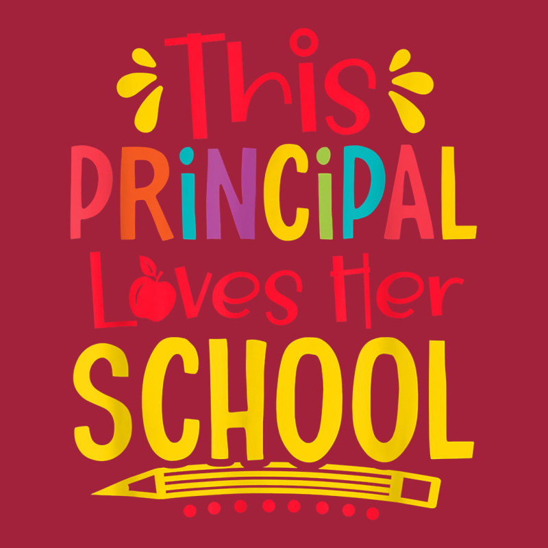 Principal Loves Her School Principal Headmaster Headmistress T Shirt Basic T-shirt by cm-arts | Artistshot