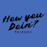 Friends How You Doin' Text Basic T-shirt | Artistshot