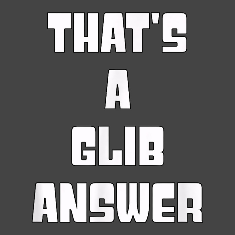 That's A Glib Answer Novelty Argument Basic Youth T-shirt by Garnet | Artistshot