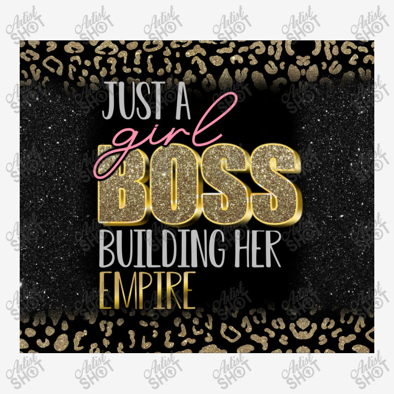 Just A Girl Boss Building Her Empire Graphic T-shirt | Artistshot