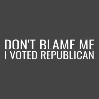 Dont Blame Me I Voted Republican Funny Conservative Politic Basic T-shirt | Artistshot