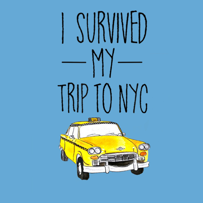 I Survived My Trip To Nyc New York City Taxi Cab Basic T-shirt by cm-arts | Artistshot