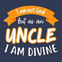 Mens I Am Not God But As A Uncle I Am Divine Niece Uncle T Shirt Basic T-shirt | Artistshot