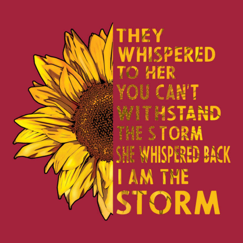 They Whispered To Her You Cannot Withstand The Flower Basic T-shirt | Artistshot