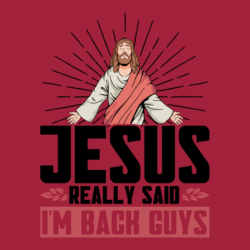 Jesus Really Said I'm Back Guys Faith Christian Basic Youth T-shirt | Artistshot