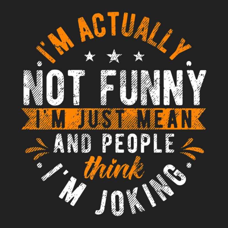 I'm Actually Not I'm Just Mean People Think I'm Joking Basic Youth T-shirt by cm-arts | Artistshot