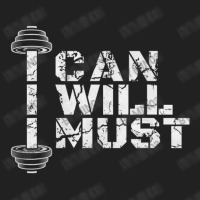 I Can. I Will. I Must. Success Motivational Workout Basic T-shirt | Artistshot