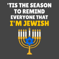 Tis The Season To Remind Everyone That Im Jewish Hanukkah Basic T-shirt | Artistshot