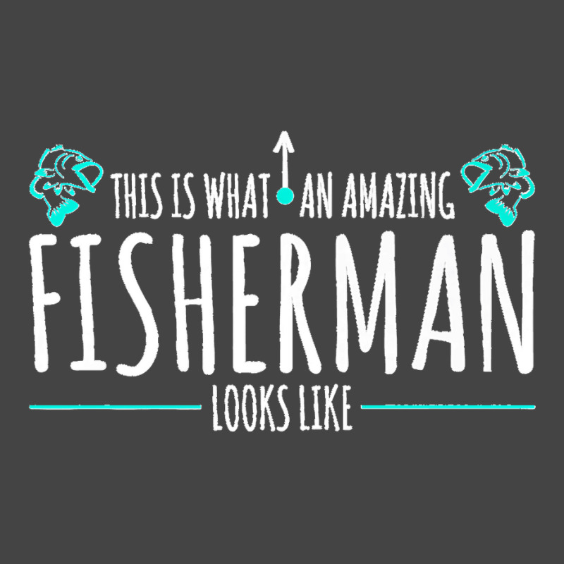 Mens Amazing Fisherman Funny Fishing Quotes Premium Basic T-shirt | Artistshot