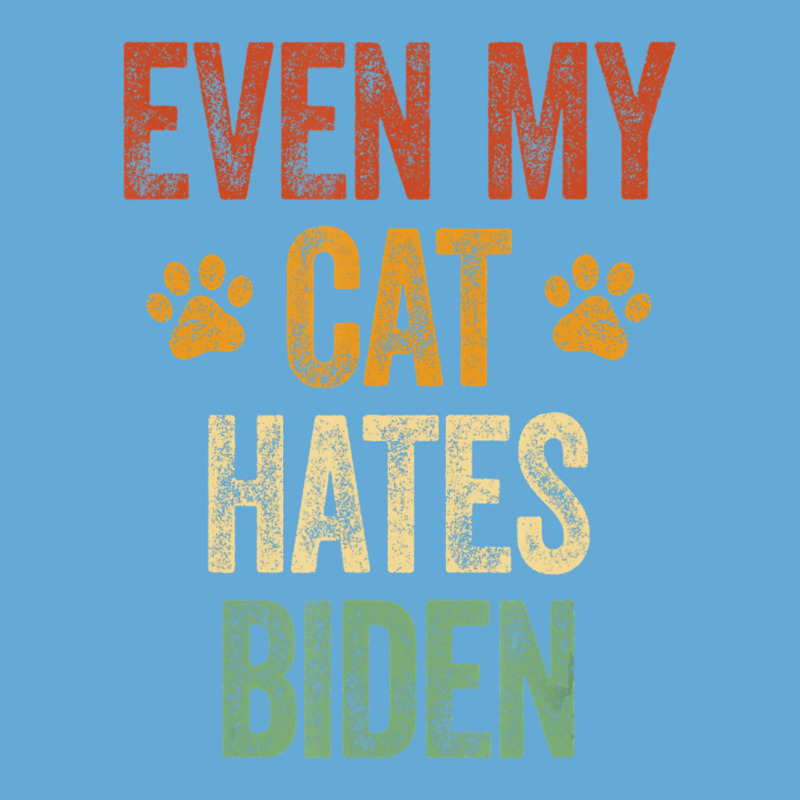 Even My Cat Hates Biden Conservative Anti Liberal Basic T-shirt | Artistshot