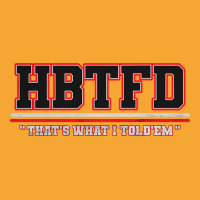 Hbtfd That's What I Told - Georgia Football Fans Basic T-shirt | Artistshot