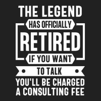 He Legend Has Officially Retired Funny Retirement Basic T-shirt | Artistshot