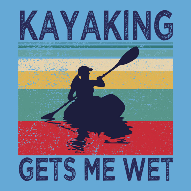 Kayaking Gets Me Wet  Funny Kayak Christmas Birthday Gift Basic T-shirt | Artistshot