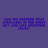 Mordetwi - Can We Pretend That Airplanes In The Night Sky Are Like Sho Basic T-shirt | Artistshot