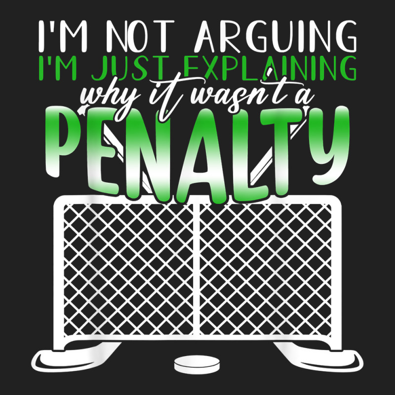 I'm Not Arguing I'm Just Explaining Why It Penalty Hockey T Shirt Basic T-shirt by cm-arts | Artistshot